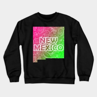 Colorful mandala art map of New Mexico with text in pink and green Crewneck Sweatshirt